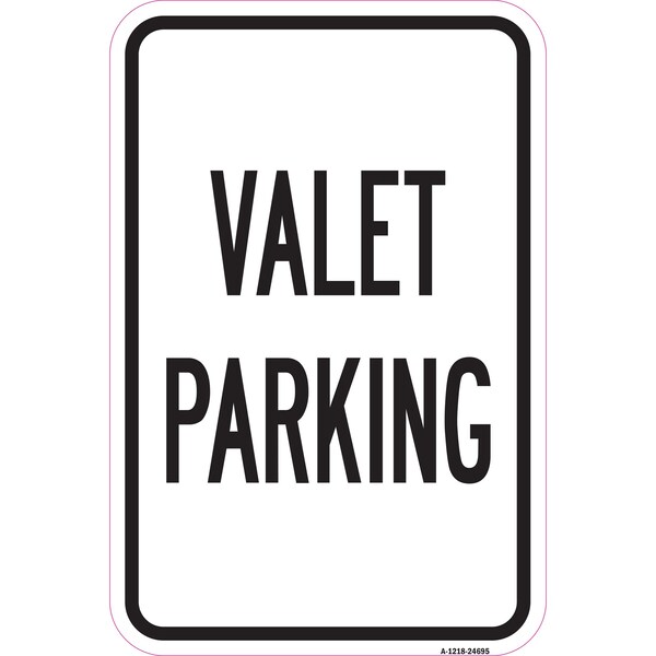Signmission Valet Parking, Heavy-Gauge Aluminum Rust Proof Parking Sign, 12" x 18", A-1218-24695 A-1218-24695 - main